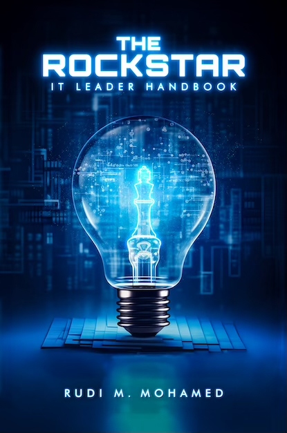 Cover of The RockStar IT Leader Handbook by Rudi M. Mohamed